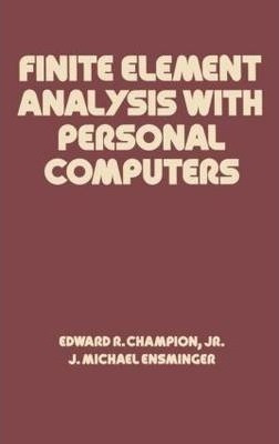 Finite Element Analysis With Personal Computers - Edward ...