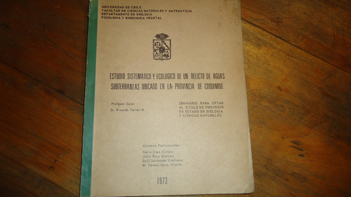 Estudio Sistematico Y Ecologico De Un Relicto Aguas Coquimbo