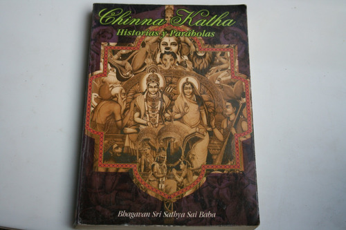 Chinna Katha Historias Y Parabolas , Bhagavan Sri Sathya