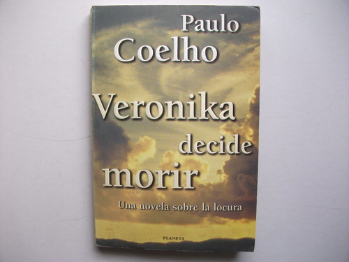 Veronika Decide Morir - Paulo Coelho - Formato Grande