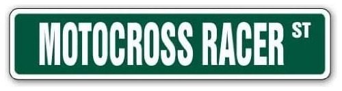 Motocross Racer Street Sign Dirt Bike Motociclismo Carr...