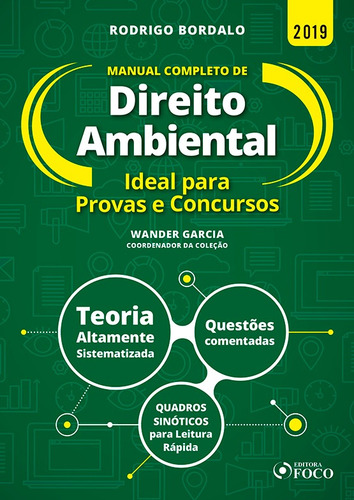 Manual completo de Direito Ambiental - 1ª edição - 2019, de Bordalo, Rodrigo. Editorial Editora Foco Jurídico Ltda, capa mole em português, 2019