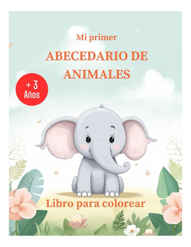 Livro: Meu Primeiro Alfabeto De Animais: Alfabeto De Para