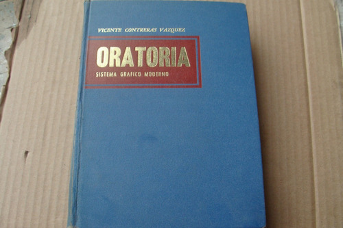 Oratoria , Sistema Grafico Moderno , Año 1968