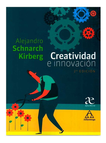 Libro Creatividad E Innovación (2ª Edición)