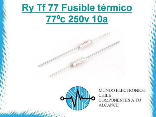 2 X Ry77 Tf 77 Fusible Térmico 77ºc 250v 10a