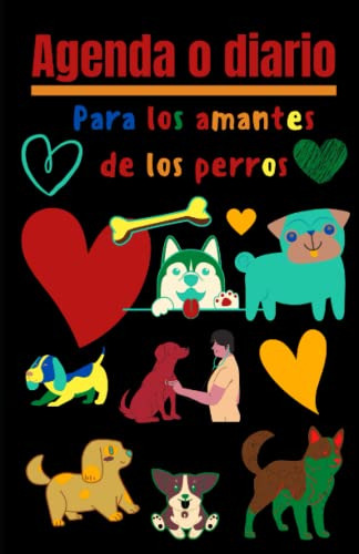 Agenda O Diario: Para Los Amantes De Los Perros Francisco Sa