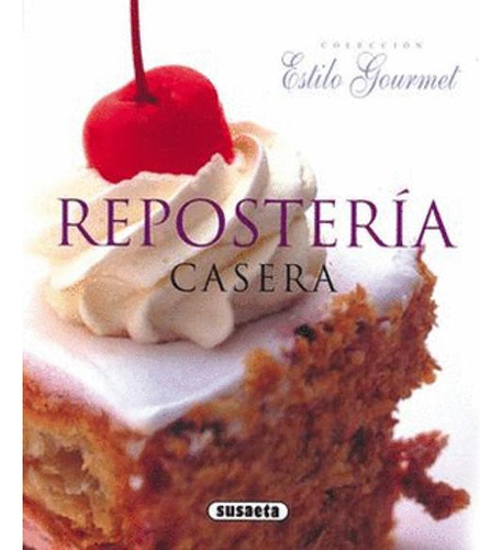 Libro Reposteria Casera