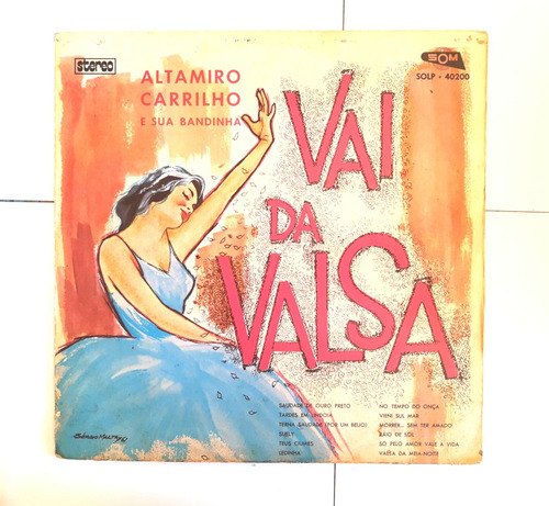 Lp Vinil Altamiro Carrilho E Sua Bandinha - Vai Da Valsa 