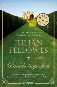 Pasado Imperfecto - Fellowes,julian