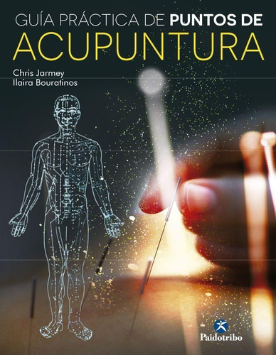 Guia Practica De Puntos De Acupuntura - Tuslibrosendías