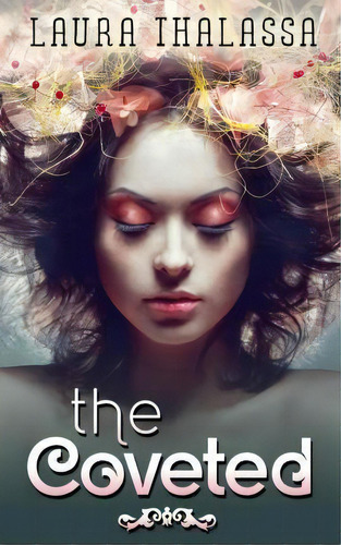 The Coveted, De Laura Thalassa. Editorial Lavabrook Publishing Group, Tapa Blanda En Inglés