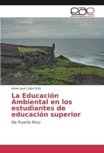 Libro: La Educación Ambiental Estudiantes Educació&..