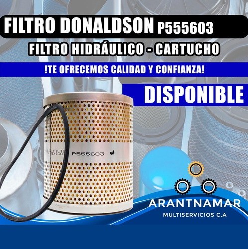 Filtro Hidraulico Donaldson Tipo Cartucho P555603