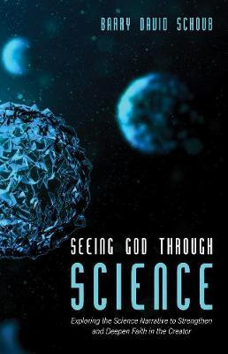 Libro Seeing God Through Science - Barry David Schoub