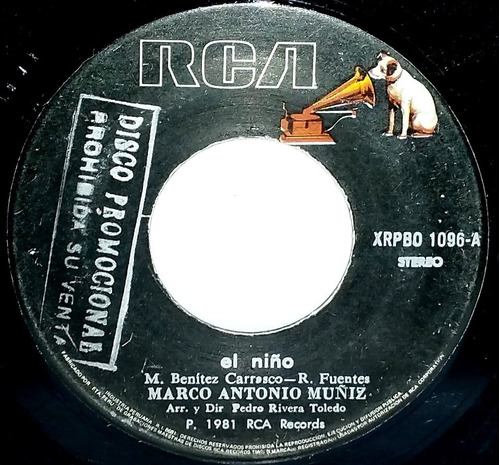 Single 45 Marco Antonio Muñiz - El Niño + Esa Mujercita 1981