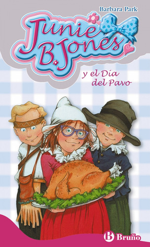 Libro Junie B. Jones Y El Día Del Pavo