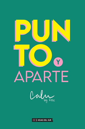 Punto Y Aparte - Calu Calu