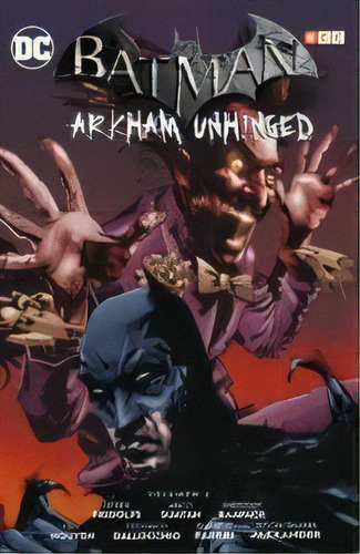 Batman Arkham Unhinged Vol 03 - Derek Fridolfs, De Derek Fridolfs. Editorial Ecc España En Español