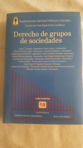 Derecho De Grupos De Sociedades. Muci Y Otros