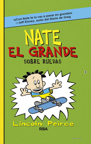 Libro Nate El Grande 3: Sobre Ruedas