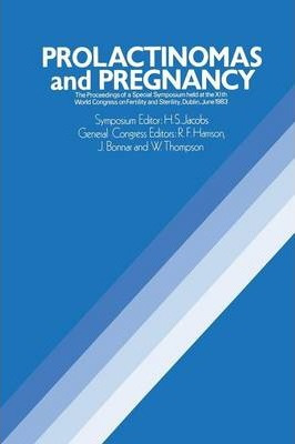 Libro Prolactinomas And Pregnancy - H.s. Jacobs