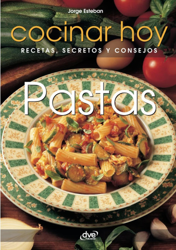 Libro: Pastas (spanish Edition)