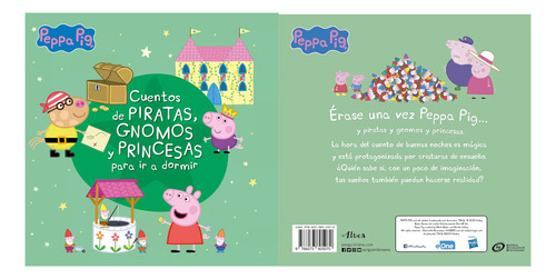 Peppa Pig Cuentos De Piratas, Gnomos Y Princesas Para Ir A Dormir Editorial Altea