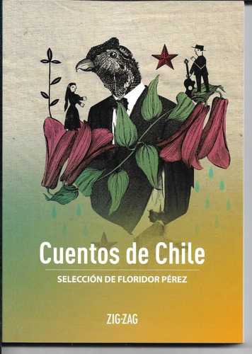 Cuentos De Chile, Floridor Pérez Zig Zag