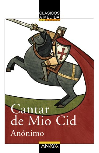 Libro Cantar Del Mio Cid De . Anónimo Ed: 1