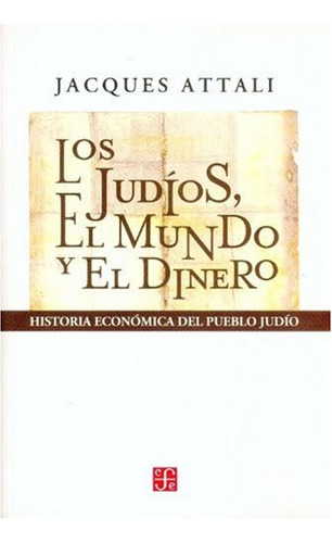 Judios El Mundo Y El Dinero Los -sin Coleccion-