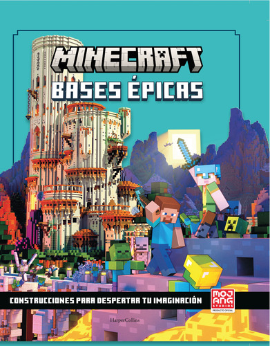 Minecraft. Bases Épicas. Mojang, Ab.