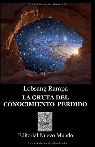 Libro : La Gruta Del Conocimiento Perdido - Rampa, Lobsang