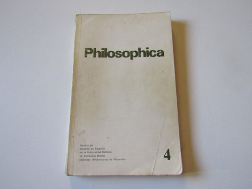 Philosophica Revista De Filosofia N.4