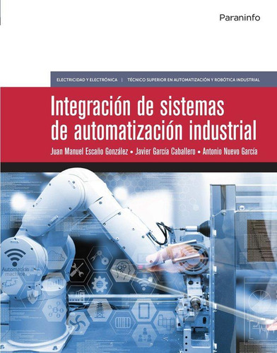 Libro: Integración De Sistemas De Automatización Industrial 