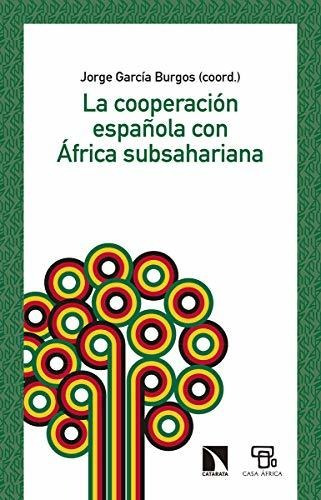 Libro La Cooperación Española Con África Subsaharianade Jorg