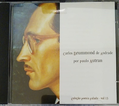 Cd Carlos Drummond De Andrade Por Paulo Autran