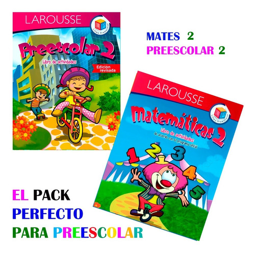 Preescolar 2 Larousse Y Matemáticas 2 Larousse, Pack 2 Pzas