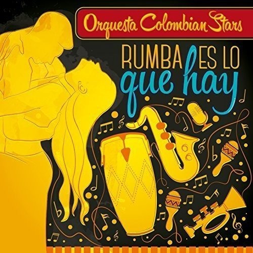 Cd Rumba Es Lo Que Hay - Oquesta Colombian Stars
