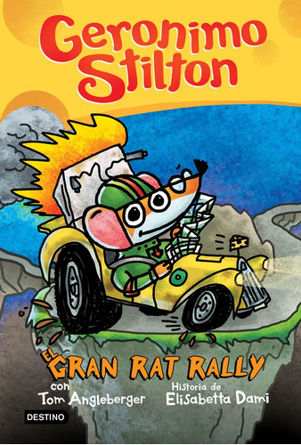 Gran Rat Rally, El, de Gerónimo Stilton. Editorial Destino, tapa blanda, edición 1 en español