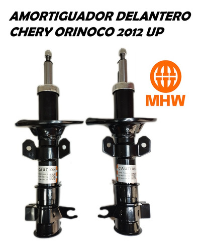 Amortiguador Mhw  Delantero Chery Orinoco 2012 Up