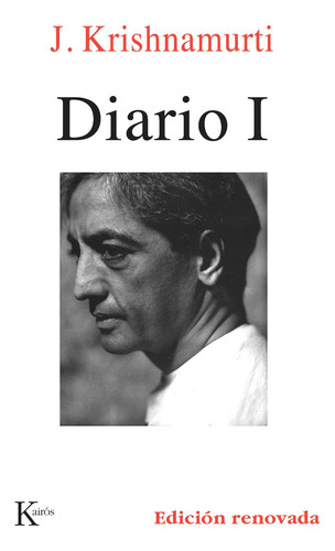 Diario I Krishnamurti - Krishnamurti, J.