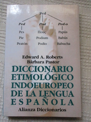 Imagen 1 de 6 de Diccionario Etimológico Indoeuropeo De La Lengua Española