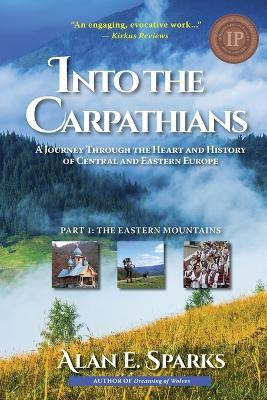 Libro Into The Carpathians : A Journey Through The Heart ...