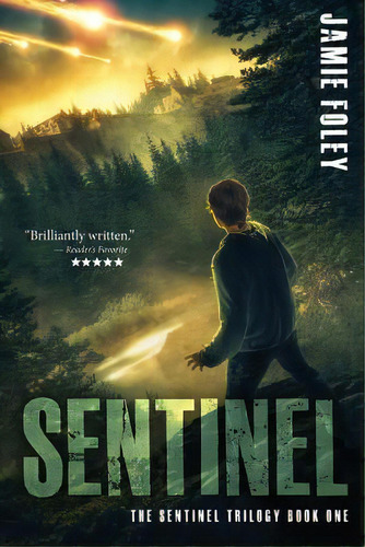 Sentinel, De Foley, Jamie. Editorial Lightning Source Inc, Tapa Blanda En Inglés