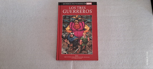 Los Tres Guerreros. Marvel.