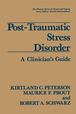 Libro Post-traumatic Stress Disorder - Kirtland C. Peterson