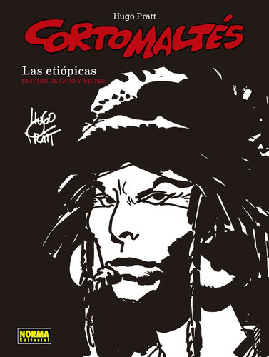 Corto Maltãâ©s: Las Etiãâ³picas (ediciãâ³n B/n), De Pratt, Hugo. Editorial Norma Editorial, S.a., Tapa Dura En Español