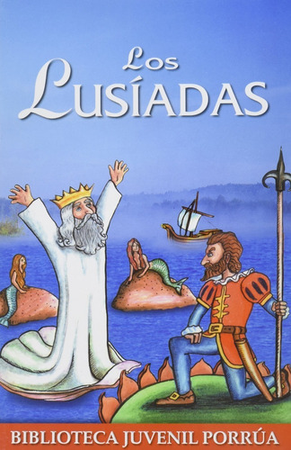 Libro Los Lusiadas Luis De Camoens Biblioteca Juvenil Porrua