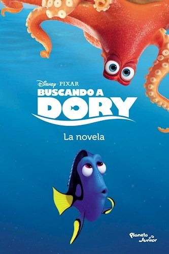 Buscando A Dory - La Novela - Disney Pixar